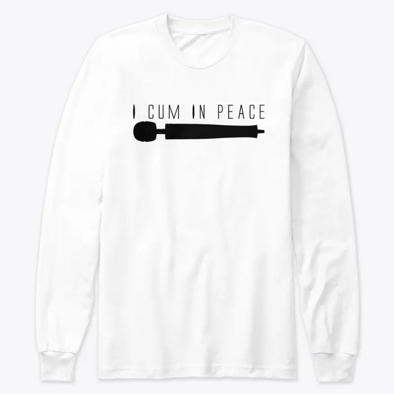 I Cum In Peace - Black Print