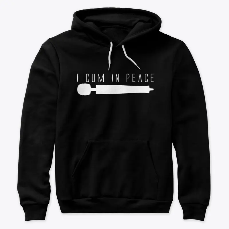 I Cum In Peace - White Print